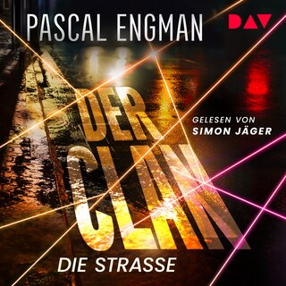 Der Clan – Die Straße als Hörbuch