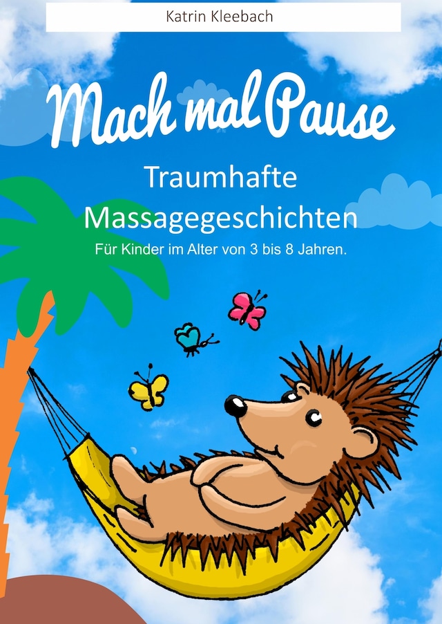 Book cover for Mach mal Pause - Traumhafte Massagegeschichten