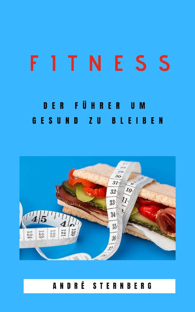 Book cover for Fitness – Der Führer um gesund zu bleiben