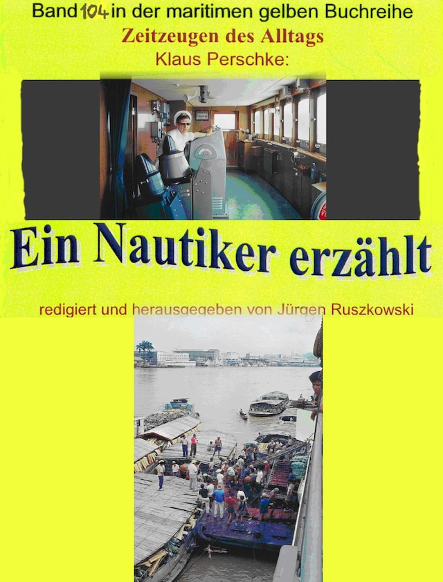 Book cover for Seefahrt in den 1960-70er Jahren auf Bananenjägern und anderen Schiffen