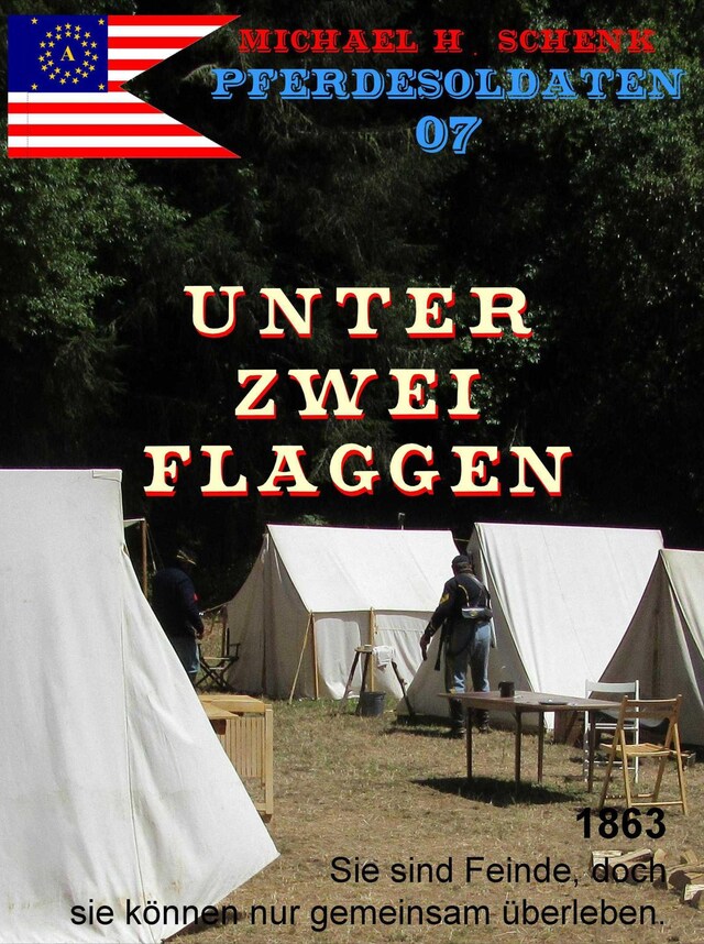 Buchcover für Pferdesoldaten 07 - Unter zwei Flaggen