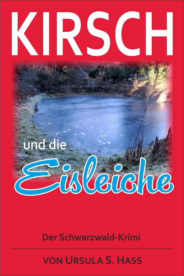 Boekomslag van Kirsch und die Eisleiche