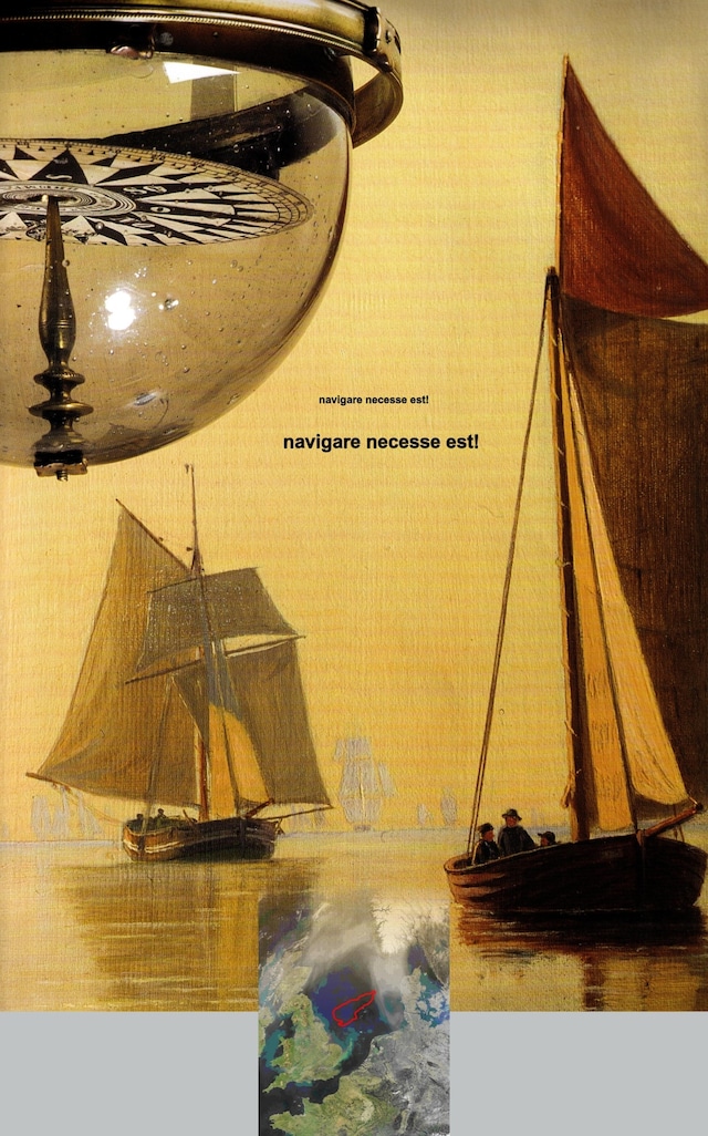 Book cover for Johann Wilhelm Kinau - Navigare necesse est - Seefahrt ist not