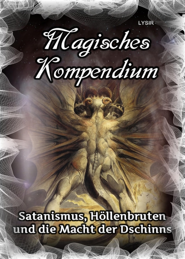 Buchcover für Magisches Kompendium - Satanismus, Höllenbruten und die Macht der Dschinns