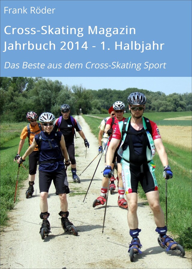 Buchcover für Cross-Skating Magazin Jahrbuch 2014 - 1. Halbjahr