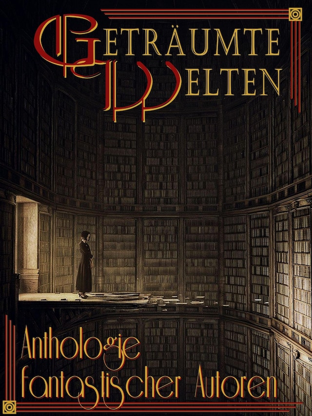 Portada de libro para Geträumte Welten - Anthologie fantastischer Autoren