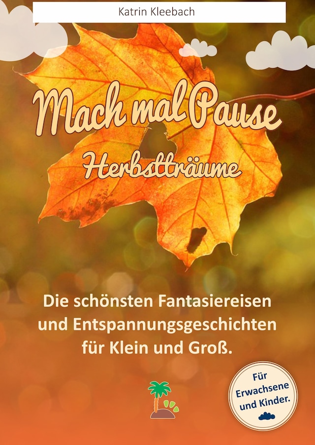 Book cover for Mach mal Pause - Herbstträume