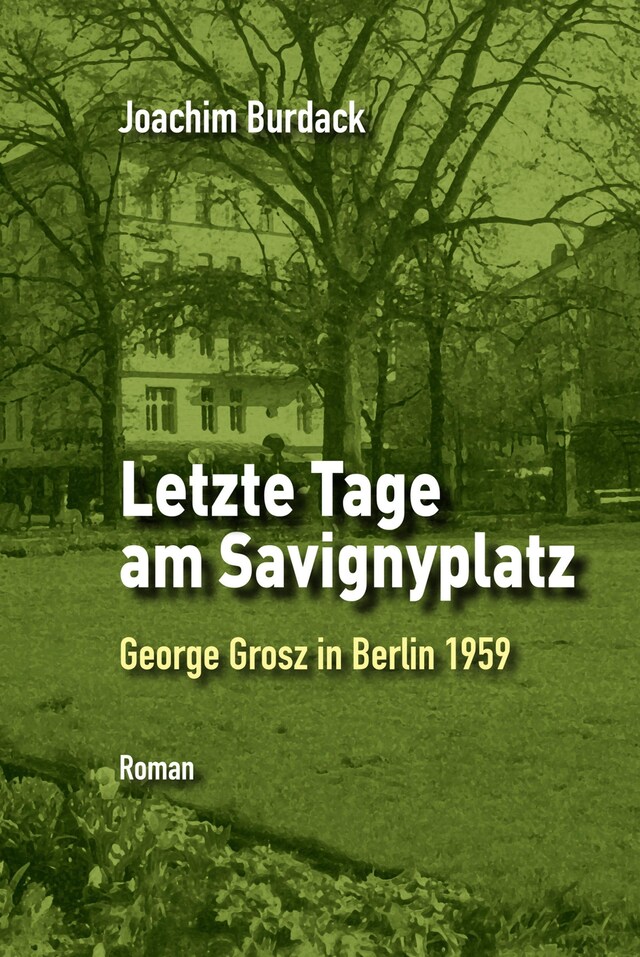 Boekomslag van Letzte Tage am Savignyplatz