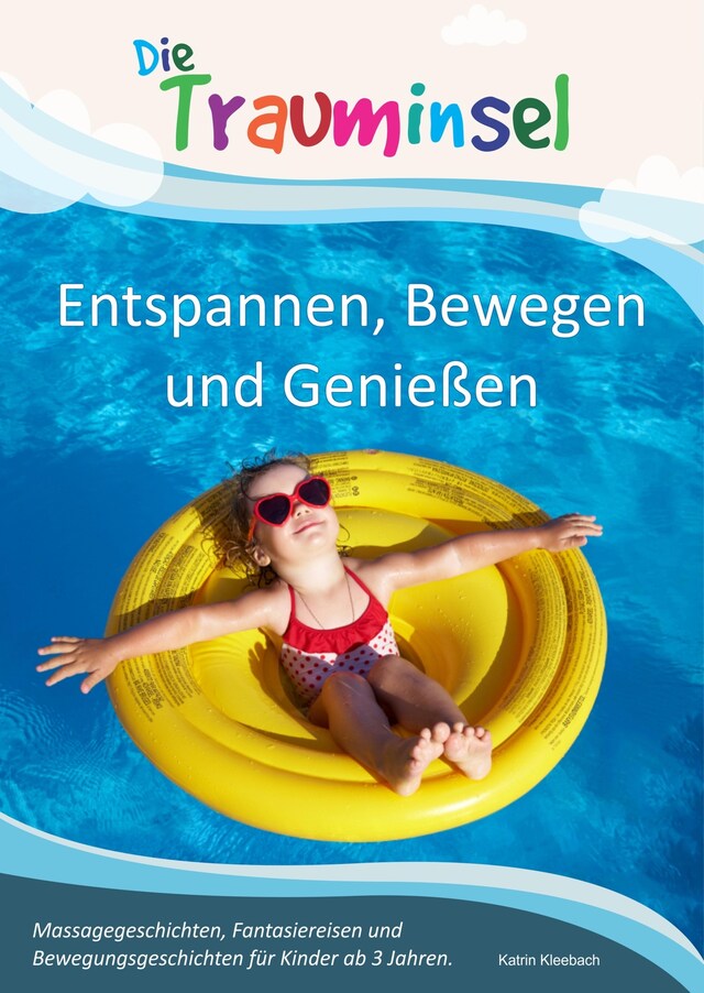 Book cover for Die Trauminsel - Entspannen, Bewegen und Genießen