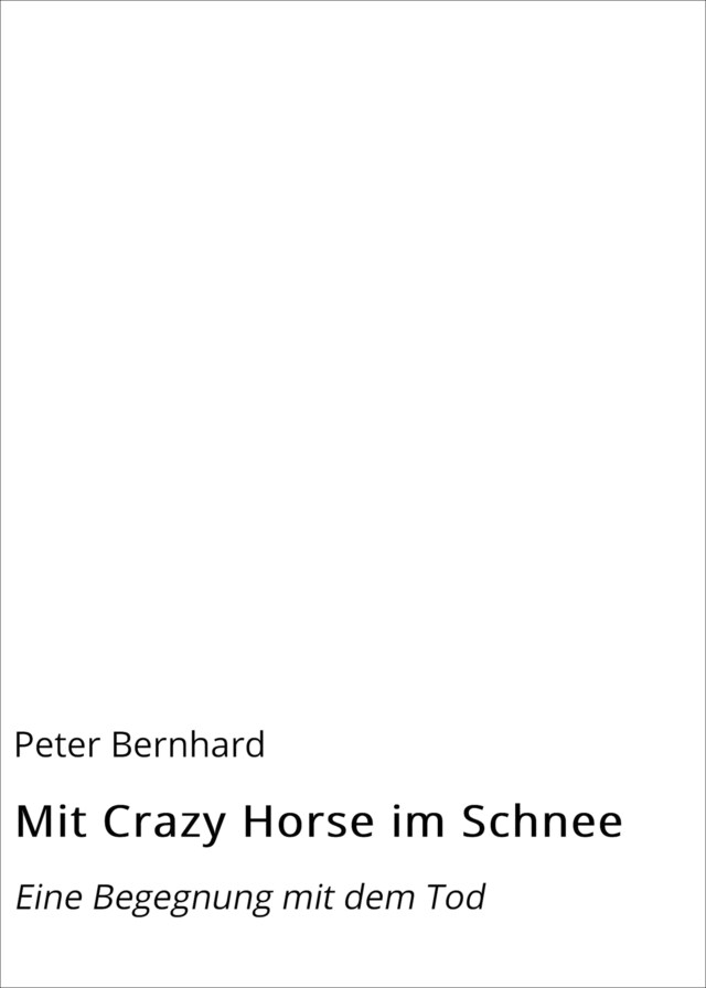 Mit Crazy Horse im Schnee