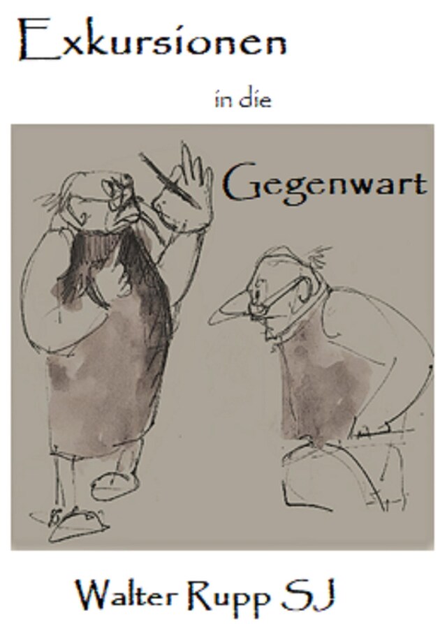 Book cover for Exkursionen in die Gegenwart