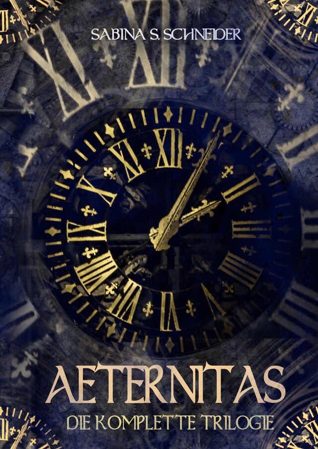 Portada de libro para Aeternitas - Die komplette Trilogie