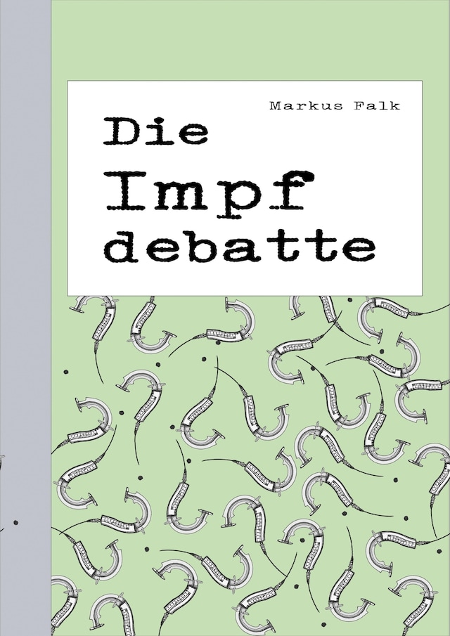 Book cover for Die Impfdebatte