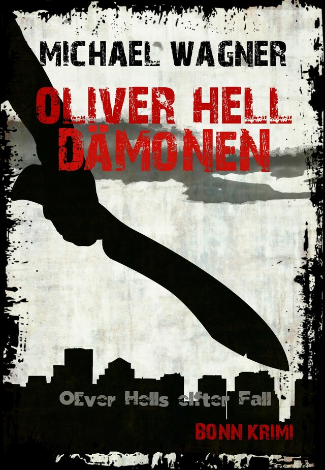 Book cover for Oliver Hell - Dämonen (Oliver Hells elfter Fall)