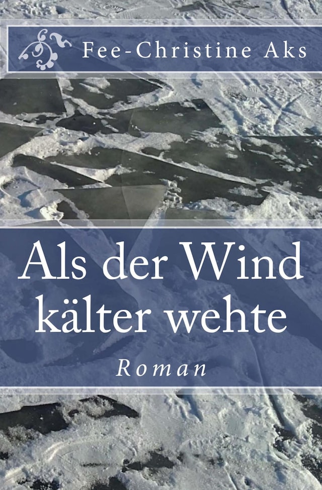 Okładka książki dla Als der Wind kälter wehte