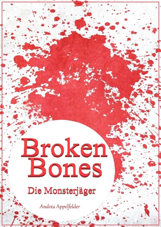 Buchcover für Broken Bones