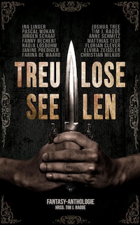 Treulose Seelen