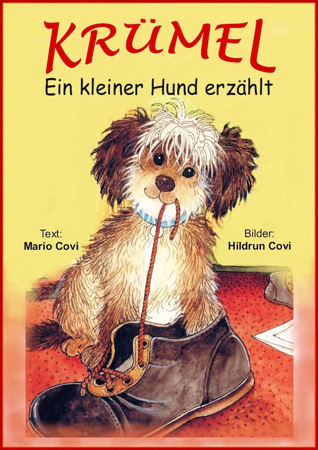 Kirjankansi teokselle KRÜMEL - Ein kleiner Hund erzählt