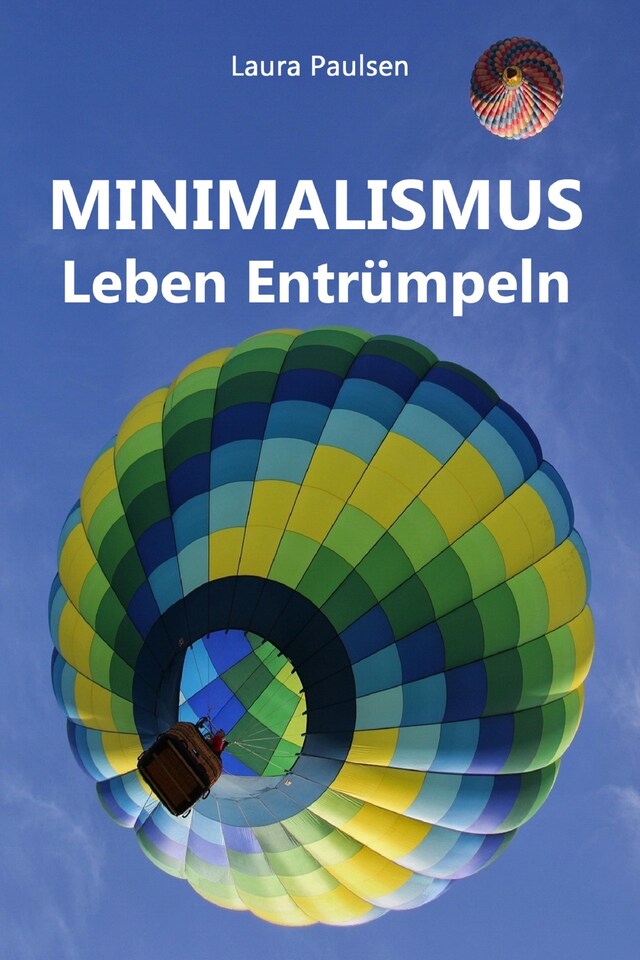 Book cover for Minimalismus - Leben Entrümpeln