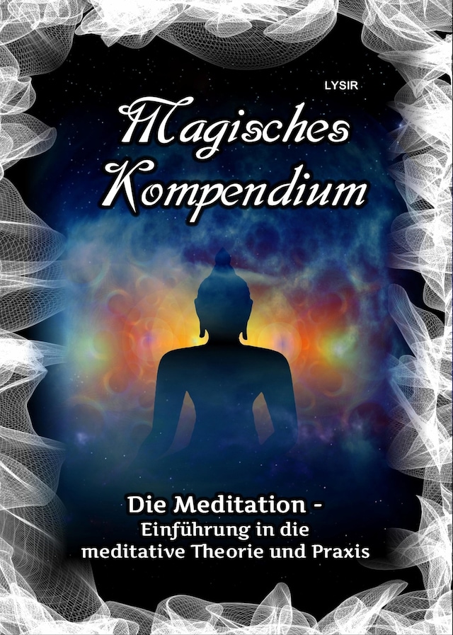 Buchcover für Magisches Kompendium - Die Meditation