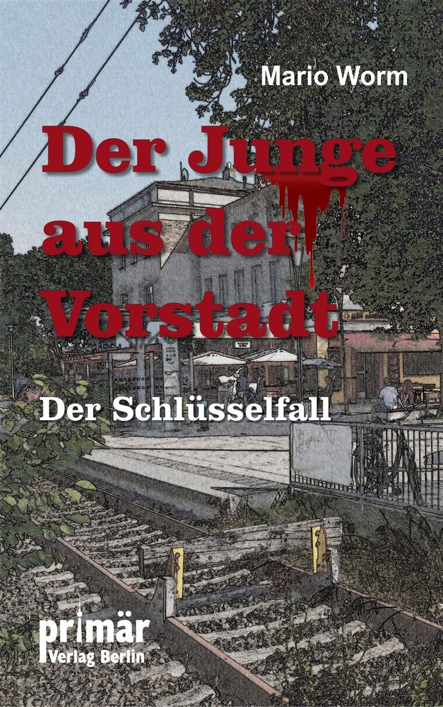 Book cover for Der Junge aus der Vorstadt