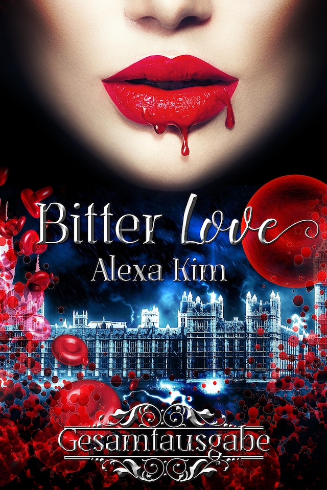 Book cover for Bitter Love (3 Teile Gesamtausgabe)