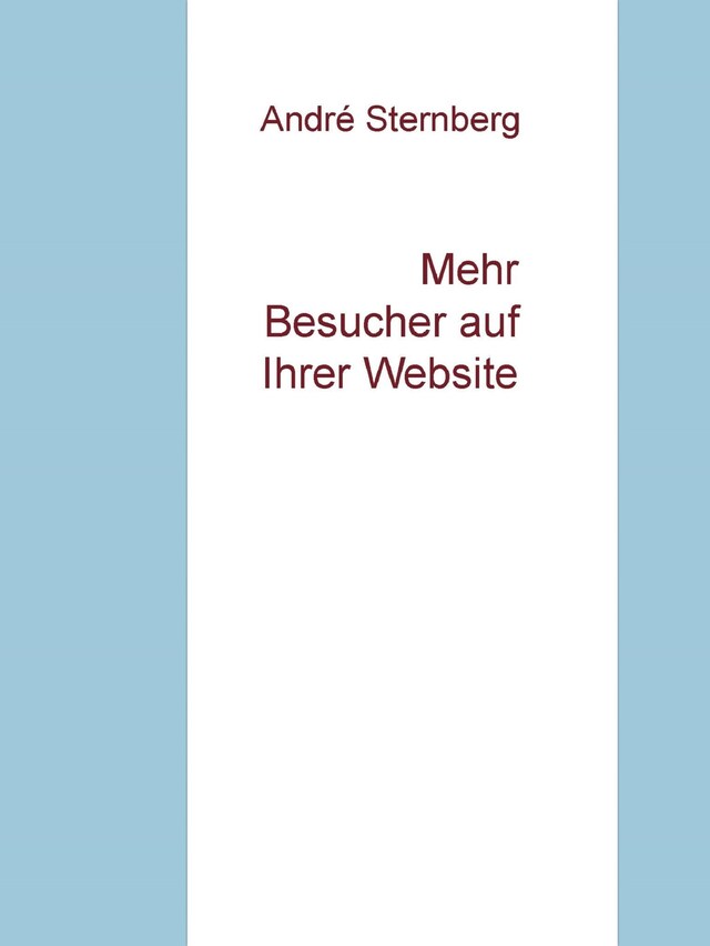 Couverture de livre pour Mehr Besucher auf Ihrer Webseite