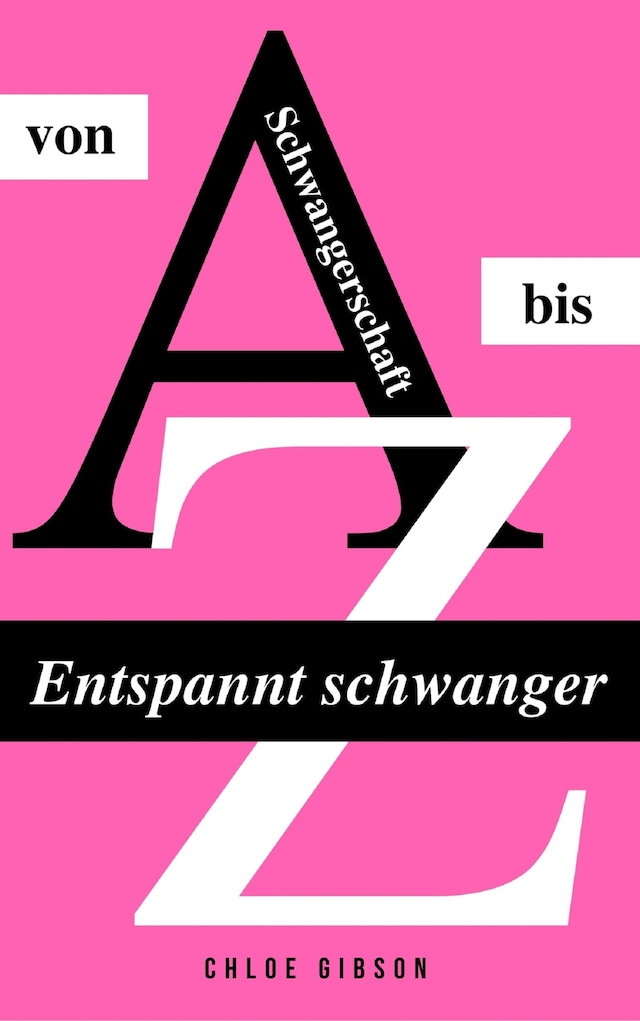 Buchcover für Entspannt schwanger von A bis Z