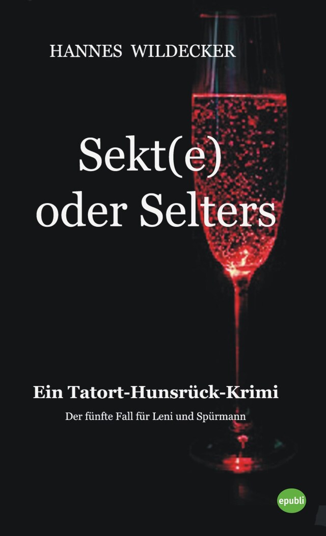 Copertina del libro per Sekt(e) oder Selters