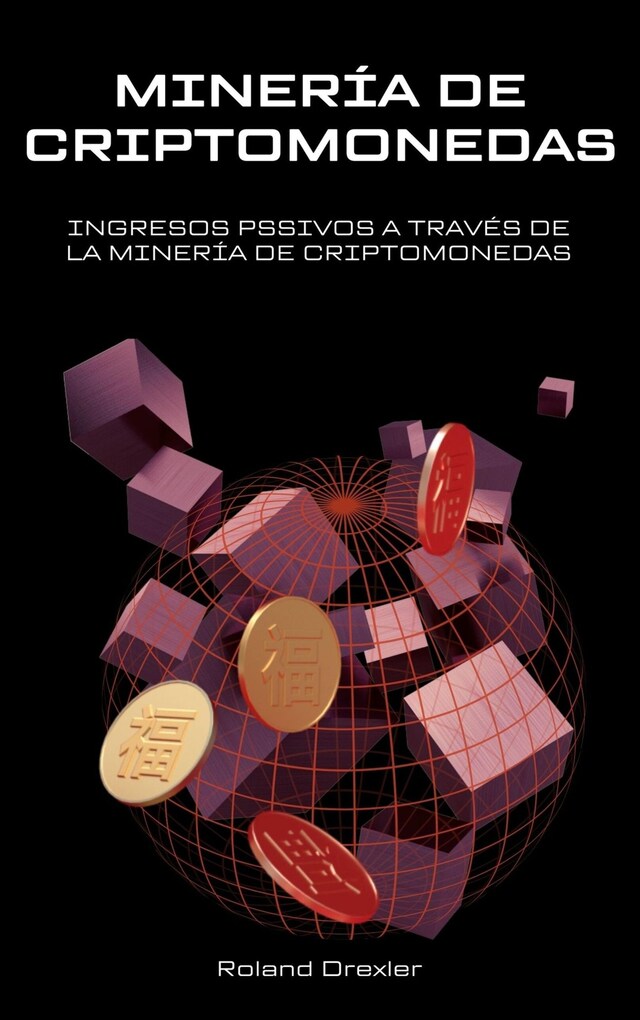 Couverture de livre pour MINERÍA DE CRIPTOMONEDAS