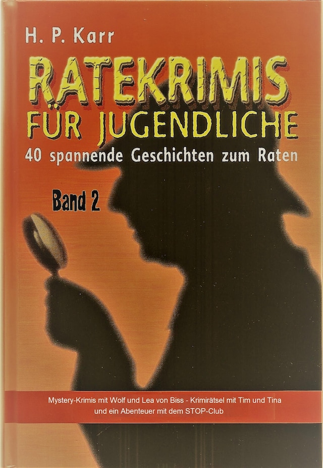 Okładka książki dla Ratekrimis für Jugendliche – Band 2 : 40 neue Geschichten zum Raten
