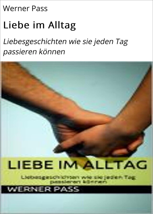 Kirjankansi teokselle Liebe im Alltag