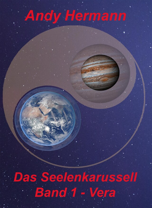 Book cover for Das Seelenkarussell - Band 1 - Vera