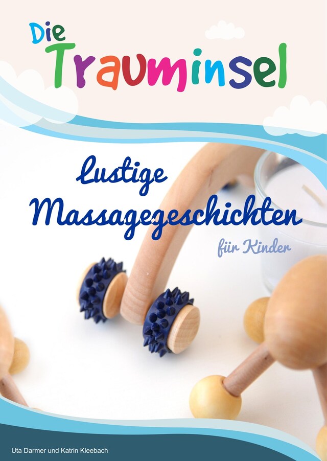 Book cover for Die Trauminsel - lustige Massagegeschichten für Kinder