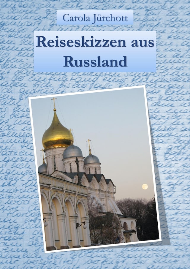 Buchcover für Reiseskizzen aus Russland