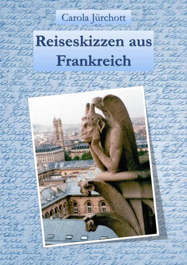 Buchcover für Reiseskizzen aus Frankreich