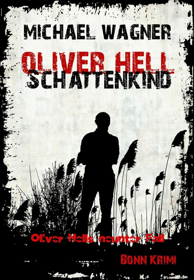 Kirjankansi teokselle Oliver Hell Schattenkind