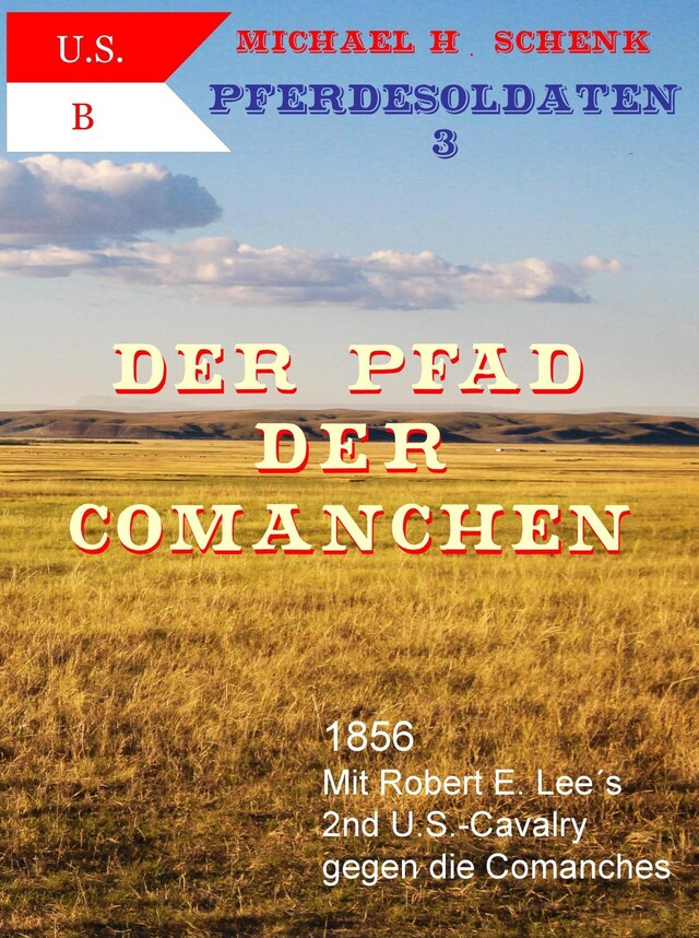 Boekomslag van Pferdesoldaten 03 - Der Pfad der Comanchen