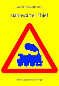Bahnwärter Thiel