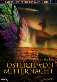 ÖSTLICH VON MITTERNACHT
