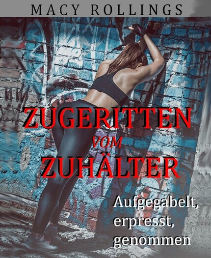 Zugeritten vom Zuhälter bookCoverFor
