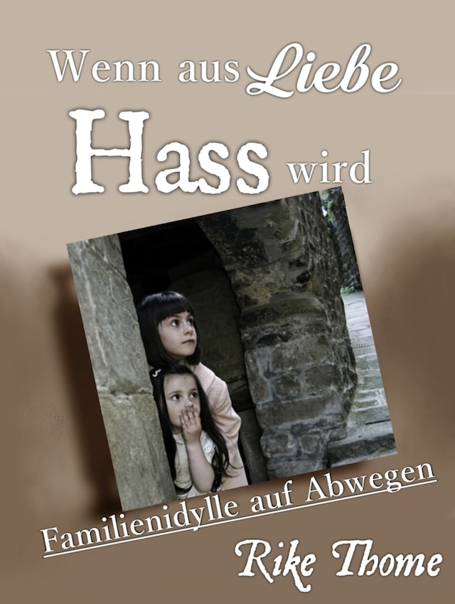Book cover for Wenn aus Liebe Hass wird