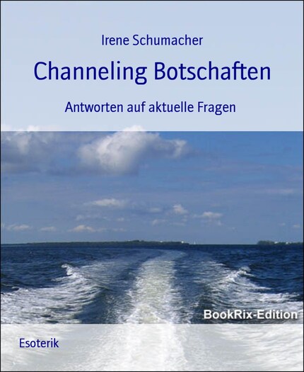 Channeling Botschaften bookCoverFor