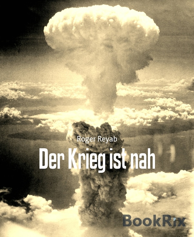 Buchcover für Der Krieg ist nah