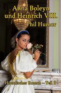 Anna Boleyn und Heinrich VIII.