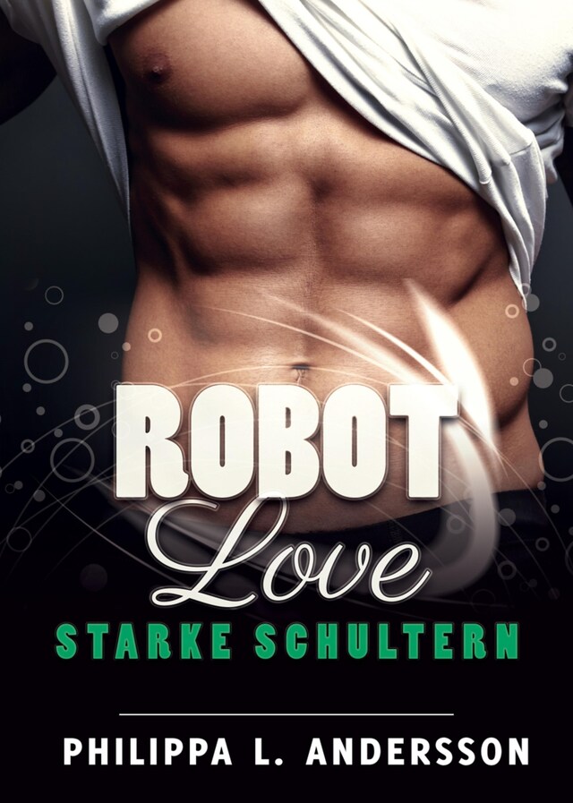 Buchcover für ROBOT LOVE - Starke Schultern