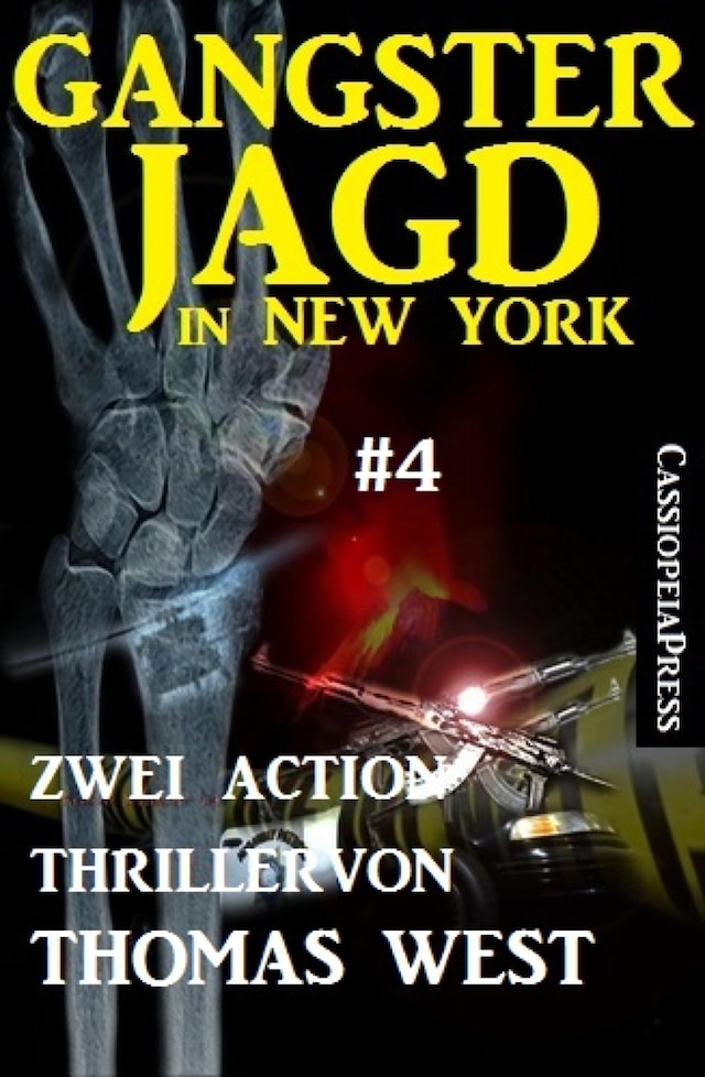 Book cover for Gangsterjagd in New York #4: Zwei Action Thriller