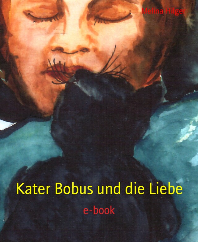 Bokomslag for Kater Bobus und die Liebe