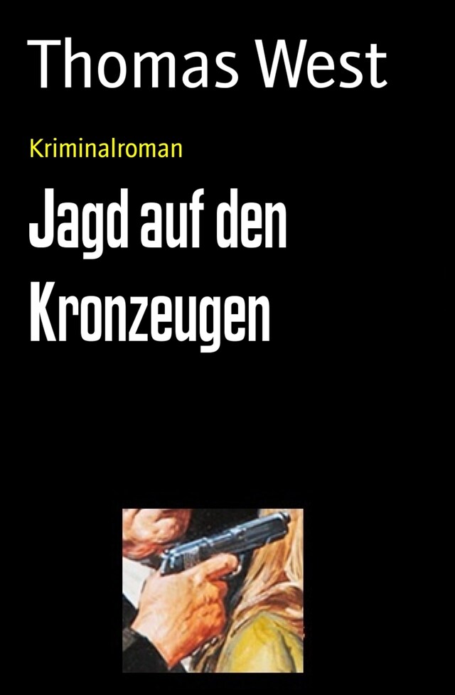 Boekomslag van Jagd auf den Kronzeugen