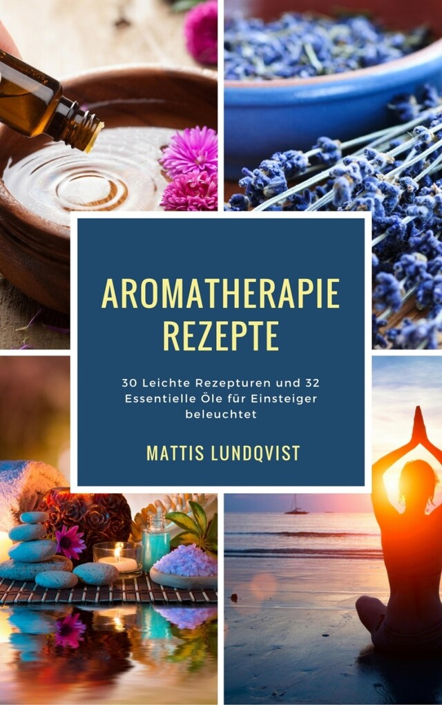 Copertina del libro per Aromatherapie Rezepte